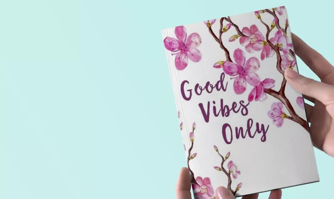 Good Vibes Only