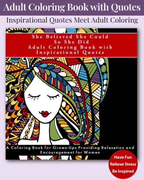 She Believed She Could So She Did Inspirational Adult Coloring Book for Women